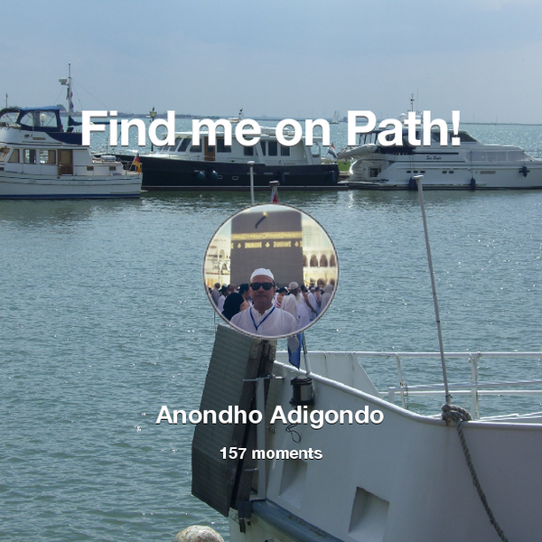 anondho's tweet photo. I've shared 157 memories with my friends on #Path - see them now at http://t.co/B3LvcAtUGN! #thepersonalnetwork http://t.co/AdiocxuF0C