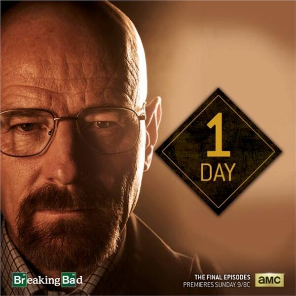 BreakingBad's tweet image. Breaking Bad is one day away. The end begins tomorrow, 9/8c.