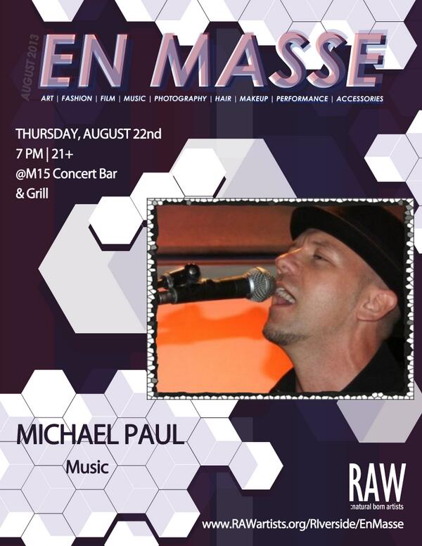 RiversideRAW's tweet photo. RAW Riverside Artist of the Day: Michael Paul! Don't miss their sweet tunes on August 22nd @M15 Concert Bar &amp; Grill! http://t.co/olbP4pJ6Ux