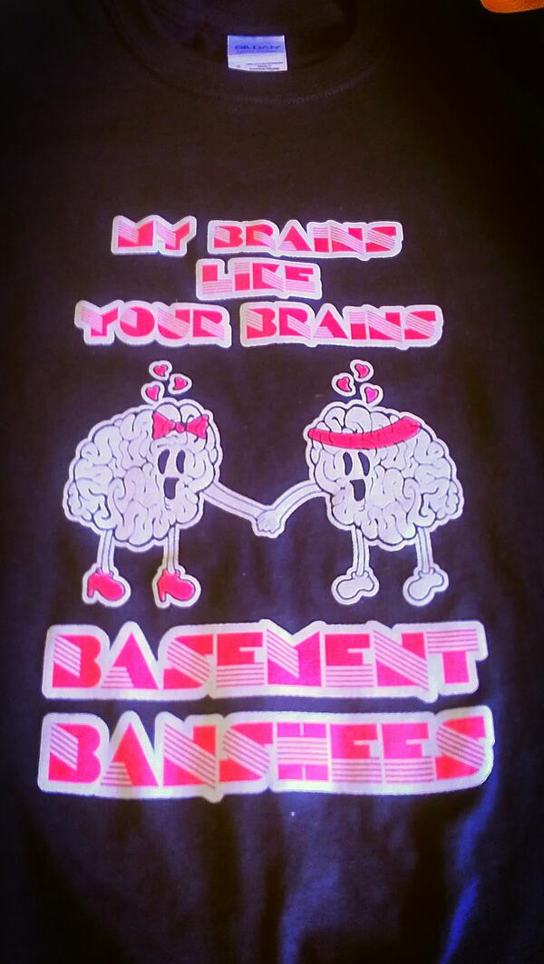 BasementBanshee's tweet image. New @BasementBanshee T-shirts!! Come get em while they last!!