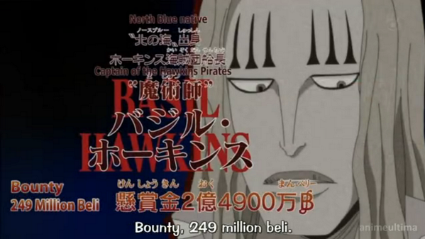 ホーキンス海賊団船長 「魔術師」バジル・ホーキンス 懸賞金 2億4900万