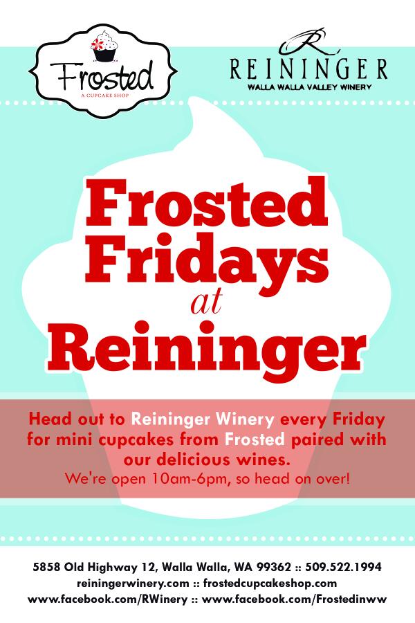 Frosted Fridays at Reininger! Stop by the winery EVERY Friday for wine tasting &amp; paired mini cupcakes from Frosted.
