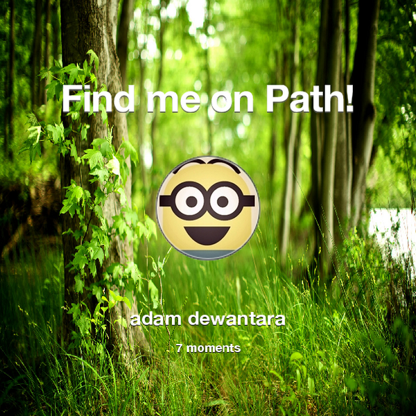 piter_adam's tweet photo. Find me on #Path now! Go to: http://t.co/abji3C7r5l! #thepersonalnetwork http://t.co/kOR7LqoHnB