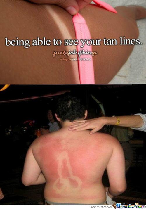 Meme Center On Twitter Being Able To See Your Tan Lines Justgirlythings Http T Co Rpekszxbk5 Meme Center On Twitter Being Able To See Your Tan Lines Justgirlythings Http T Co Rpekszxbk5