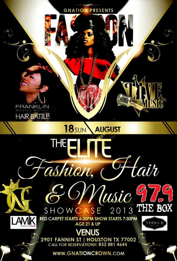 Gnation_Events's tweet photo. 1 DAY!!!! #GNATION's Elite #Fashion #Hair &amp; #Music Show 8/18 @ Venus #HOUSTON presale tickets http://t.co/8Km0iF4amw http://t.co/fAxbfubj5M