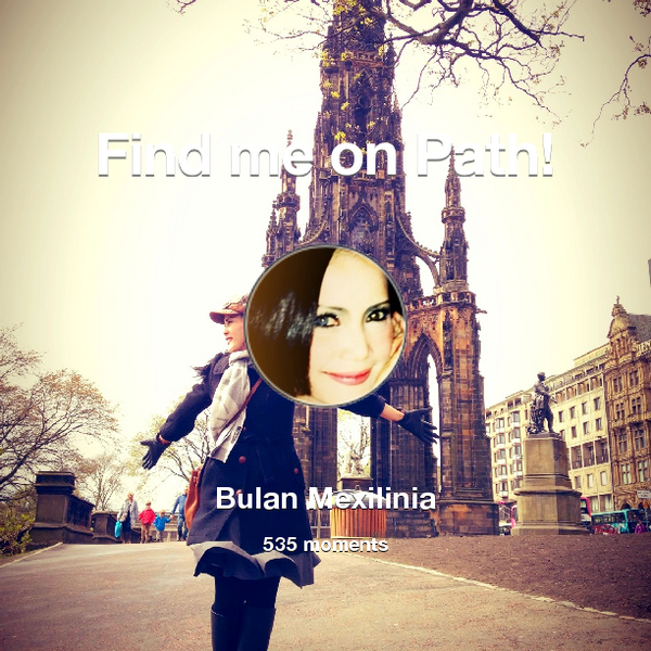 BulanMexilinia's tweet photo. I've shared 535 memories with my friends on #Path - see them now at http://t.co/6msYuwetlo! #thepersonalnetwork http://t.co/bp4unHVtG0
