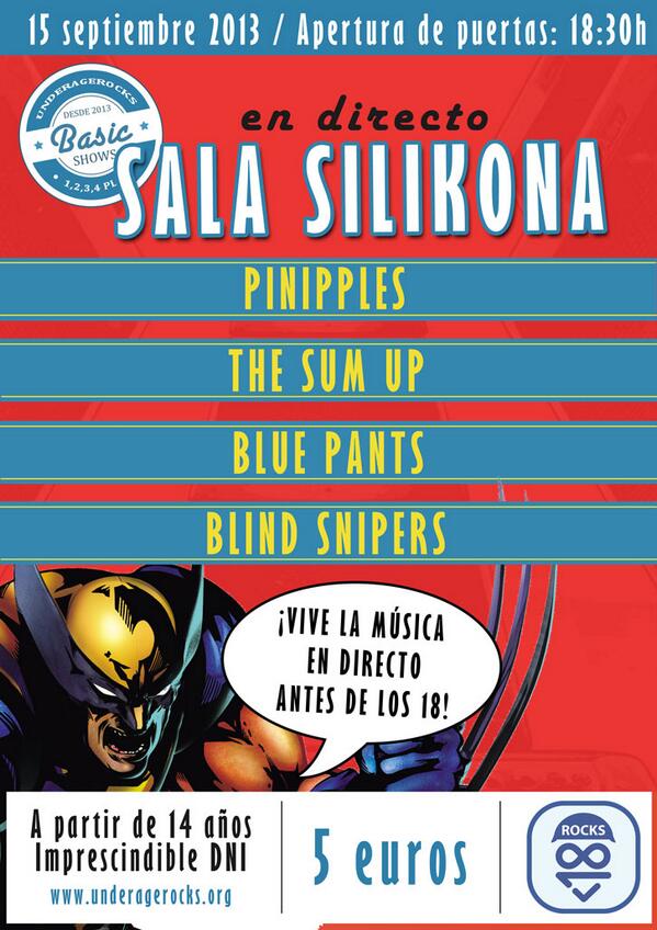 15 de Septiembre / <a href="/salasilikona/">SalaSilikona</a> II BASIC SHOW con los grupos @Pinipples <a href="/TheSumUpRock/">TheSumUp</a> @BluePants_Band #blindsnipers