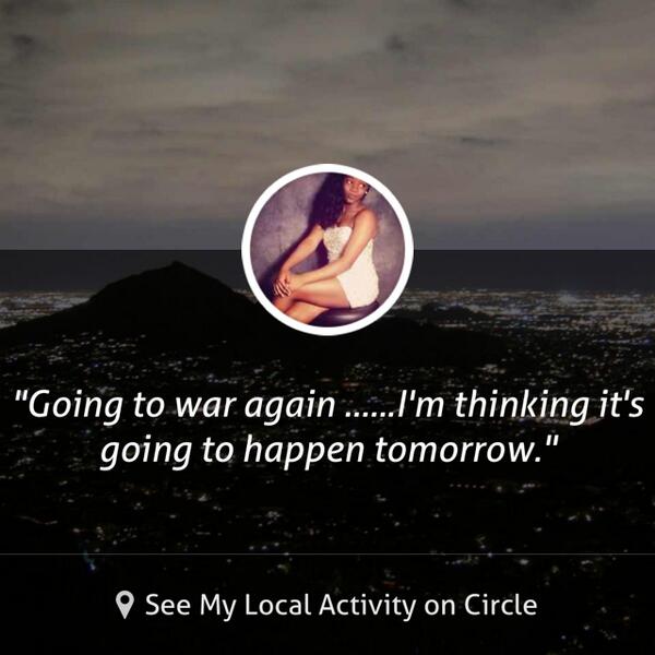 Way_jaa's tweet image. Going to war again ......I'm thinking it's going to happen tomorrow.... shared via @CircleApp