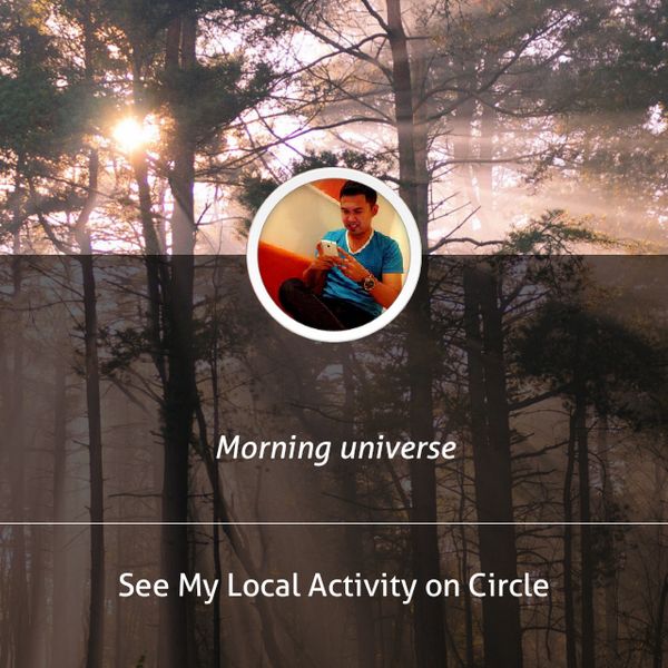 DauzTwit's tweet photo. Morning universe... shared via @CircleApp http://t.co/XBP2dPhA14