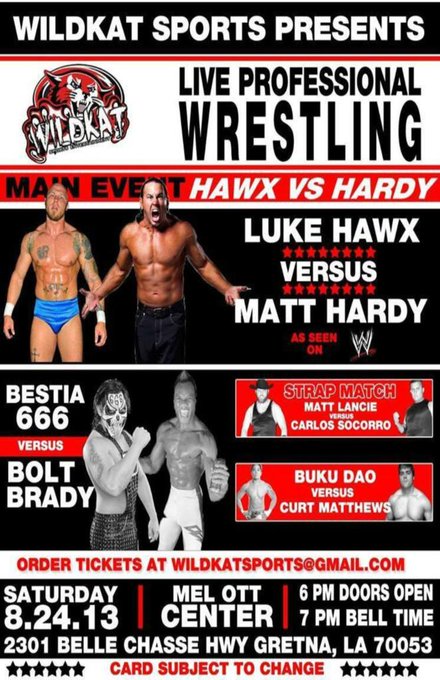 NEW ORLEANS... this SAT 8/24. Bell 7pm. Wildkat Sports. ME and the Southern Stomper @LukeHawx504 vs @MATTHARDYBRAND<a href="/tag/centerofcontroversy"class="tags"><span>#centerofcontroversy</span></a>