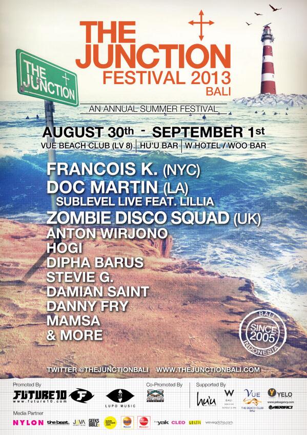 The Junction Bali (@thejunctionbali) on Twitter photo THE JUNCTION FESTIVAL BALI 2013 DAY 1 VUE Beach Club (LV8 Hotel) DAY 2 HU'U indoor & outdoor DAY 3 W Hotel (Woo Bar) THE JUNCTION FESTIVAL BALI 2013 DAY 1 VUE Beach Club (LV8 Hotel) DAY 2 HU'U indoor & outdoor DAY 3 W Hotel (Woo Bar)