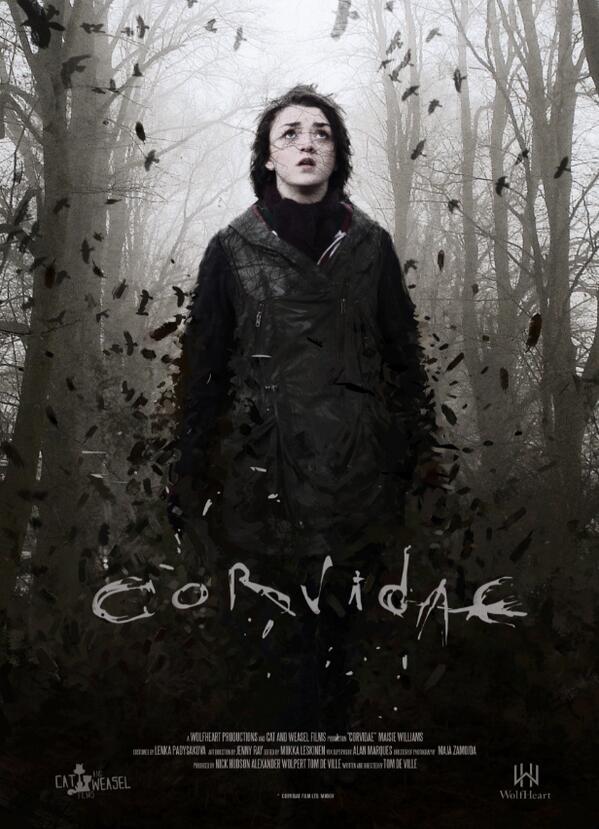 WolfheartFilms's tweet photo. @WolfheartFilms #Corvidae poster with @GameOfThrones star @Maisie_Williams Info http://t.co/VtG5mMtr23 @catandweasel http://t.co/n6P3WT2V9i