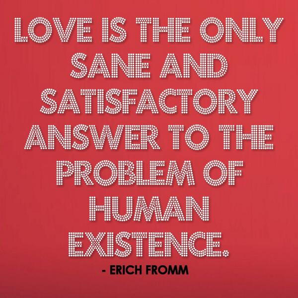 ErichFromm_'s tweet photo. http://t.co/ryvKqcJRKW