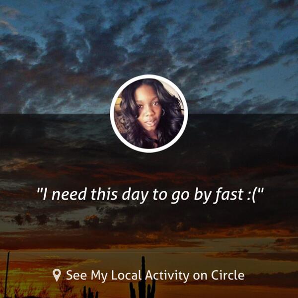 Way_jaa's tweet image. I need this day to go by fast :(... shared via @CircleApp