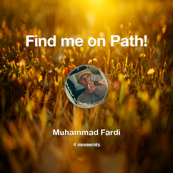 Find me on #Path now! Go to: path.com! #thepersonalnetwork