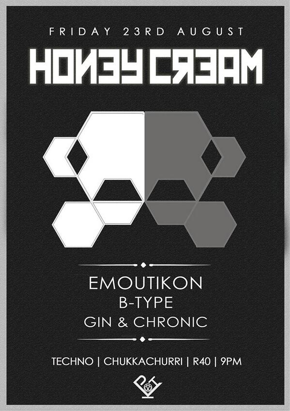 #HoneyCream this Friday
<a href="/chukkachurri/">Chukkachurri</a>
<a href="/gin_and_chronic/">Gin & Chronic</a>, <a href="/DJ_B_TYPE/">B_TYPE</a>, @emoutikon
Lets go #Techno
goo.gl/1ysVGY