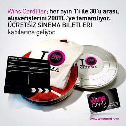 Wins Card'lılar, her ayın 1-30'u arası alışverişlerini 200 TL.'ye tamamlıyor, ücretsiz sinema biletlerini kazanıyor.