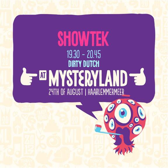 SHOWTEK's tweet photo. It's all about @Mysteryland this Saturday! Join us on the @DirtyDutch stage! #Booyah! http://t.co/wmkDAsiQWD