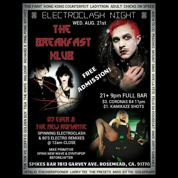 Tonite! The Breakfast Klub at Spikes Bar 7813 Garvey Ave. Rosemead, Ca. 91770 free admission 21+ 9pm-2am