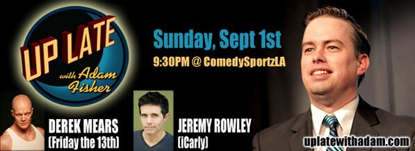 Up Late With Adam (@uplatewithadam) on Twitter photo New show September 1st with <a href="/DerekMears/">Derek Mears</a>, <a href="/Jeremy_Rowley/">Jeremy Rowley</a> , Silvie Zamora! uplatewithadam.com New show September 1st with <a href="/DerekMears/">Derek Mears</a>, <a href="/Jeremy_Rowley/">Jeremy Rowley</a> , Silvie Zamora! uplatewithadam.com