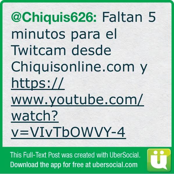 Faltan 5 minutos para el Twitcam desde Chiquisonline.com y youtube.com/watch?v=VIvTbO…