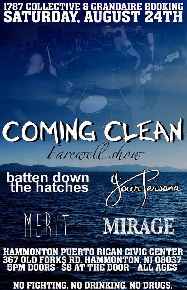 Our friends in <a href="/CMGCLN/">Coming Clean</a> play their last show tonight in Hammonton, NJ w/ @BDTHNJ <a href="/merit_band/">light akins band</a> &amp; more. Be cool &amp; go.