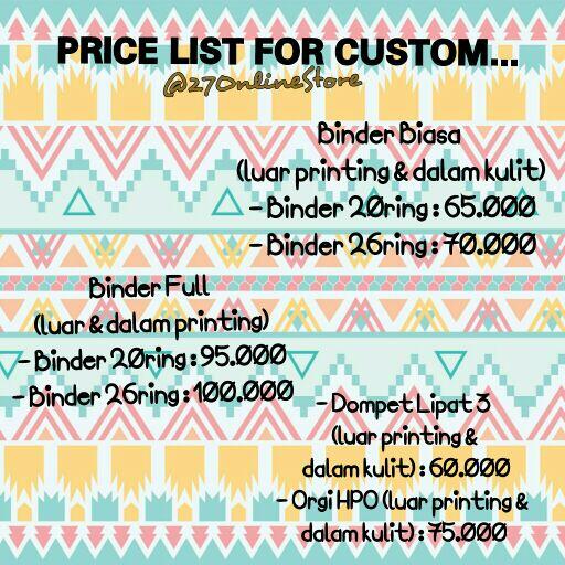 27OnlineStore's tweet image. Price list for custom... #27OStore #BinderCustom #DompetCustom