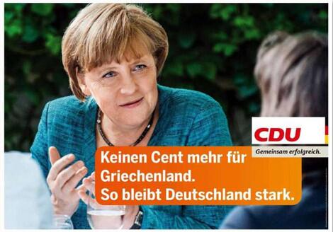 Merkel promises to make Germany strong by not sending a cent to Greece. German voters about to be deceived. Again!