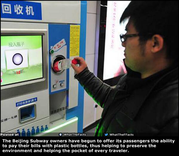 WhatTheFFacts's tweet photo. You can buy Beijing Subway tickets by paying them with empty plastic bottles..! http://t.co/JFvOhpxXIr