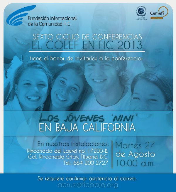 FICBaja's tweet photo. Te invitamos a la conferencia: -Los jóvenes 'NINI' en Baja California- este 27 de agosto a las 10 de la mañana http://t.co/oTp1eniXpr