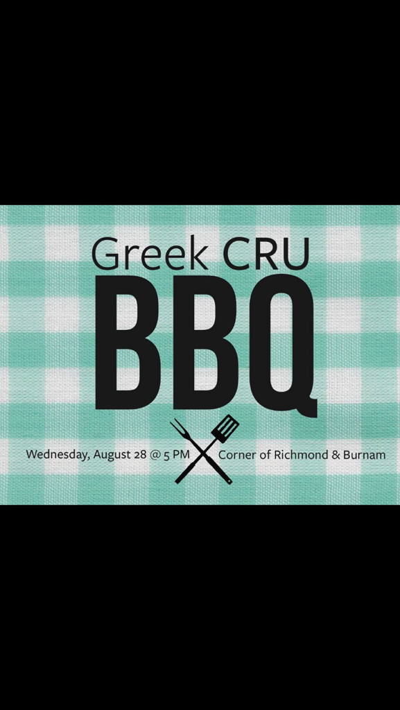 crmckinney's tweet photo. Greek Cru BBQ is tomorrow 5pm on the front lawn of G Phi. Come hangout and meet other students involved in Greek Cru. http://t.co/bwLzSpGQM3