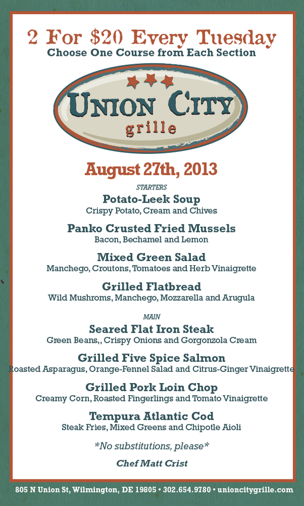 UnionCityGrille's tweet photo. Chef Matt Crist has a done it again! Check out our 2 for $20 Tuesday menu for this evening at UCG. #WilmDE #FoodDE http://t.co/VLSOmwdlGE