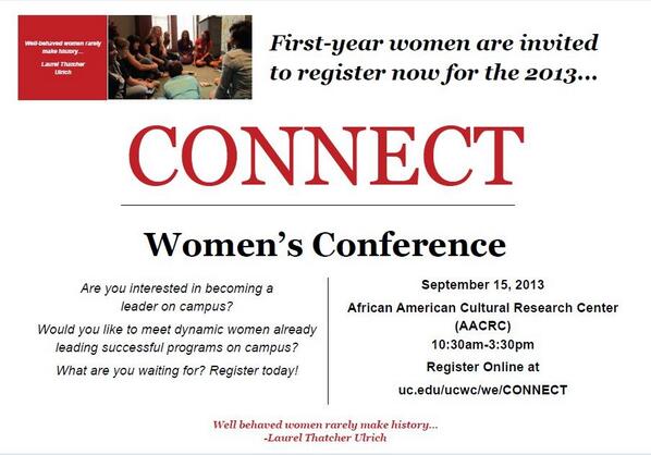 "Connect": Women's conference for all UC 1st and 2nd year women to get involved! Sept. 13! Register online!