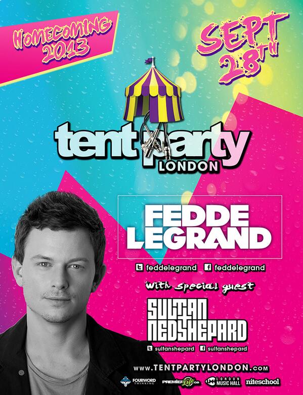 premierlife's tweet photo. We've got so much love for #Homecoming. We are proud to present @feddelegrand and @sultanshepard for #TentParty2013! http://t.co/z49e8ZZj38