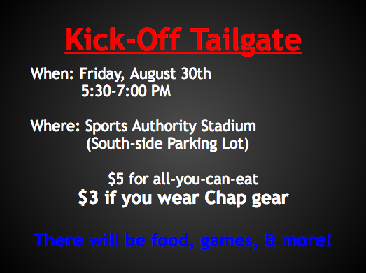 ChapClassOf2014's tweet photo. KICK-OFF TAILGATE: This Friday! Bring all your friends. It's only $3 if you wear Chap gear! See you there! http://t.co/XwAJZEL9ZN