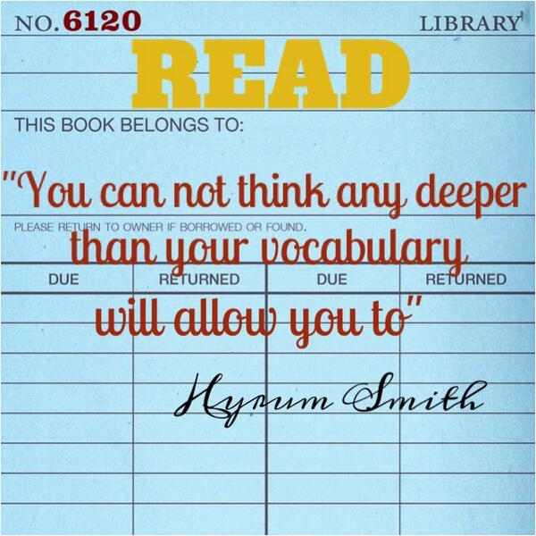SteppingOutMM's tweet image. #Read #deepthinking #vocabularyisimportant  #wednesdaywords @hyrumsmith #hyrumsmith