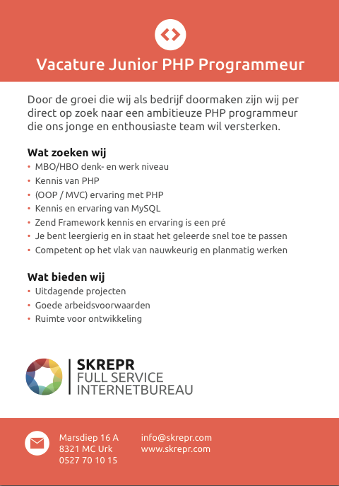 Wij zijn op zoek naar een nieuwe collega PHP programmeur (part-/fulltime). Is dit wat voor jou? info@skrepr.com