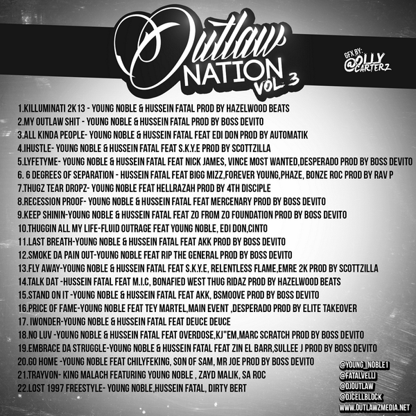 marcscratch's tweet photo. Official Outlaw Nation Vol. 3 Tracklist: http://t.co/80YdGcOSHQ