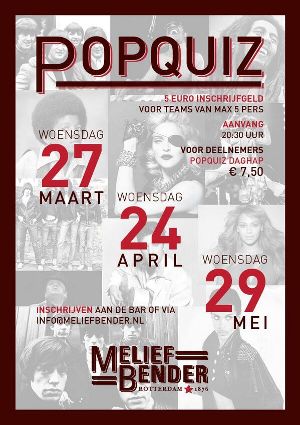 Aanstaande woensdag weer een gezellige POPQUIZ bij Melief. Inschrijven kan aan de bar of via info@meliefbender.nl