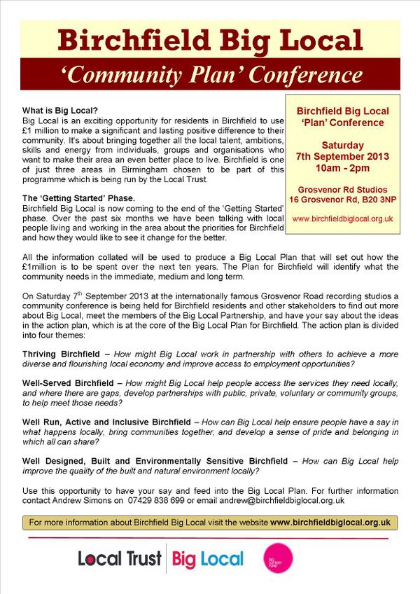Birchfield Big Local Plan conference - Sat 7th September 2013 10am-2pm Grosvenor Rd recording studios.