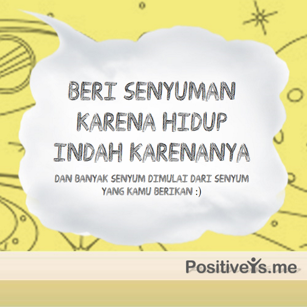 positiveisme_ID's tweet photo. Berikan senyuman, karena banyak senyum dimulai dari senyum kamu :) http://t.co/SOU3RnYfnB