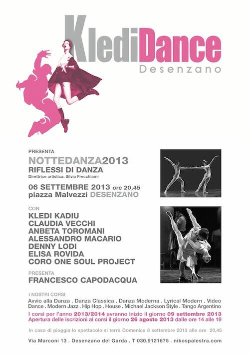 KlediDance's tweet photo. EVENTO A DESENZANO
SPETTACOLO NOTTEDANZA 2013
Venerdì 6 settembre 2013 ore 20,30
Desenzano d/G - Piazza Malvezzi http://t.co/bylh2fGtQm