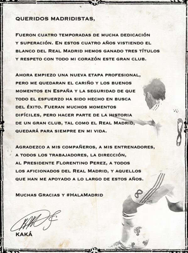 KAKA's tweet photo. Queridos Madridistas, fueron cuatro temporadas de mucha dedicación y superación. En estos cuatro años vistiendo el... http://t.co/2ODU0utXS7