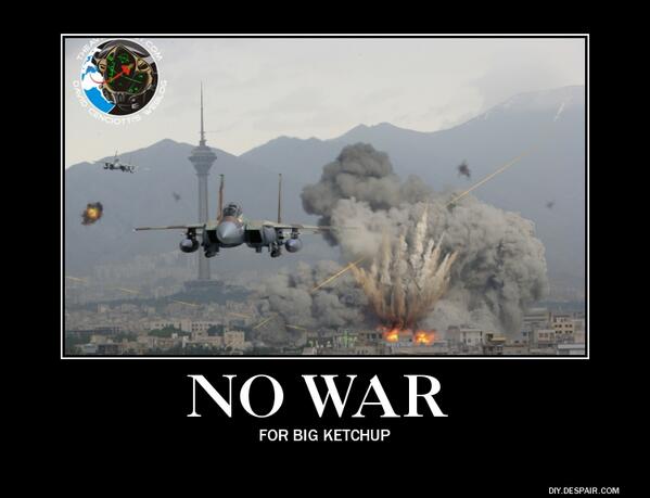 ArchDeacon69's tweet image. #WhoSetObamasRedLine  NO!  War for BIG Ketchup!