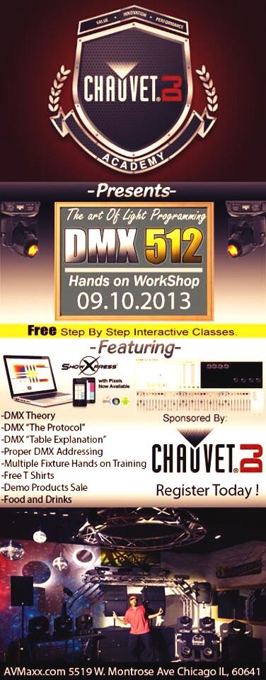 AVmaxx's tweet photo. The Art of Light Programming "DMX 512" Free hands on Workshop. Sponsored By @ChauvetDJ. Register Today #DMX512 http://t.co/RrvEQoLIe7