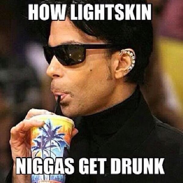 MaxJr617's tweet photo. How light skin niggas get drunk http://t.co/bNOtf7gIIU