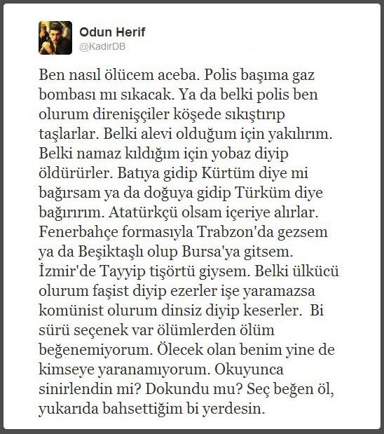 Kim bilir nasıl ölücem.