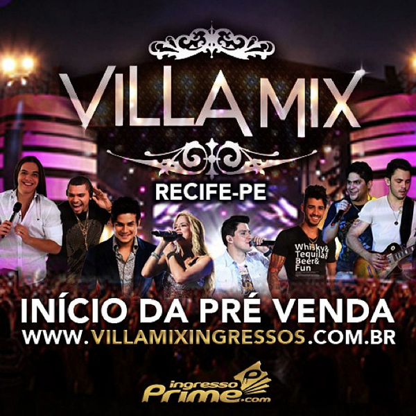VillaMixIngress's tweet photo. Moçada, fiquem ligados no Início das Vendas para o #VillaMixRecife acessando o site http://t.co/O5IYlG49Bd http://t.co/AYo5hHgucG