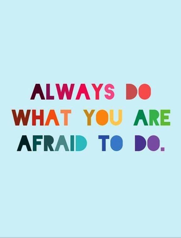 Corie_Clark's tweet image. RT @_frankenstart: Always DO What You Are AFRAID To DO. #startexp
