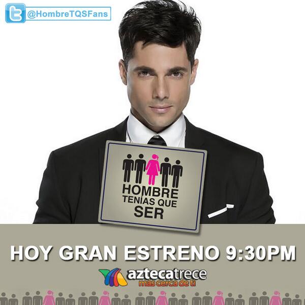 HombreTQSFans's tweet photo. @AztecaHombre Hoy Gran Estreno 9:30pm por Azteca Trece 
Con @Jorge_Alberti #HombreTeníasQueSer http://t.co/Oq3WLaa7FB